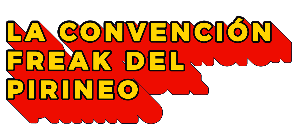 La Convención Freak del Pirineo
